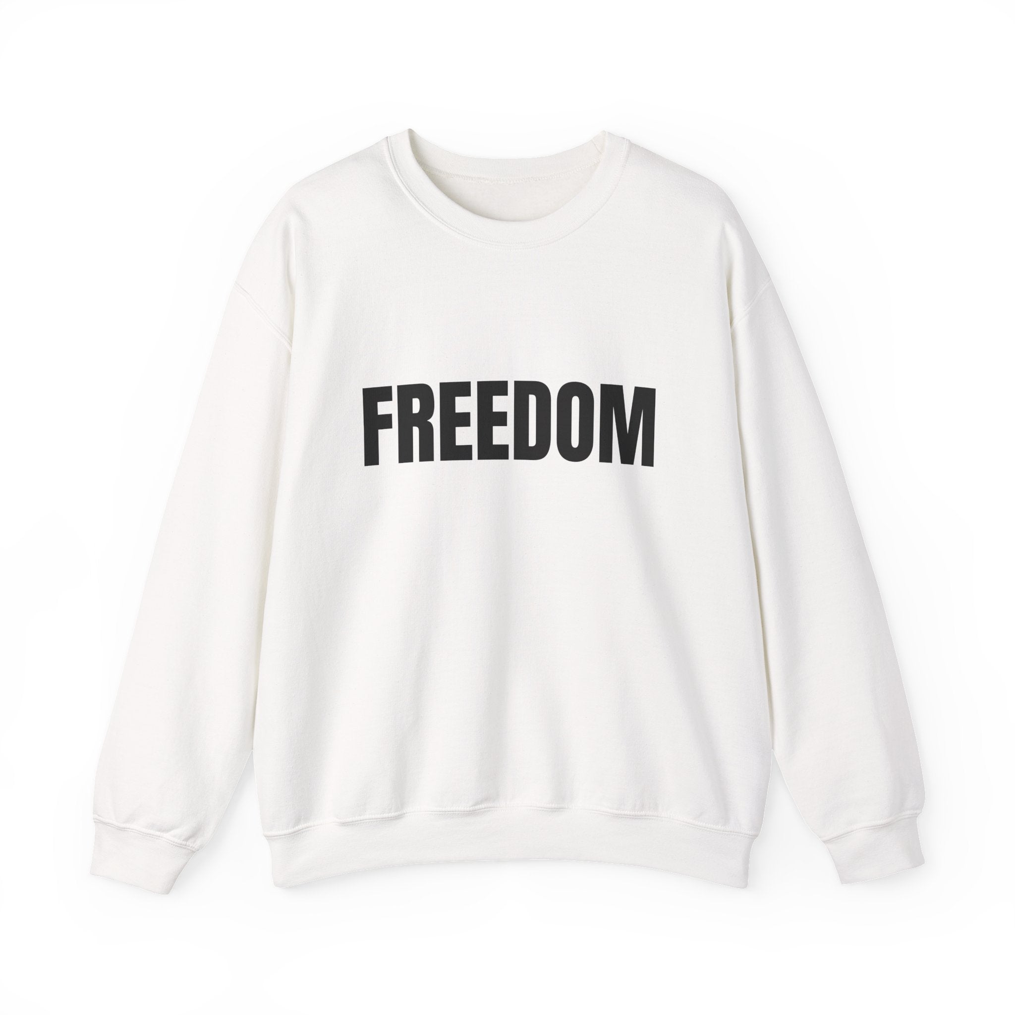 Freedom Sweatshirt, Cozy Unisex Crewneck, Gift for Him and Her, Inspirational Apparel, Casual Everyday Wear