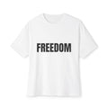 Freedom Unisex Oversized Boxy Tee, Casual Streetwear T-Shirt, Gift for Friends, Statement Tee, Perfect for Freedom Lovers